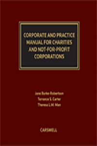 Corporate and Practice Manual for Charitable and Not-for-Profit Corporations, Thomson Reuters